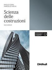 9788825174052 Scienza Delle Costruzioni - Paolo Casini,marcello Vasta