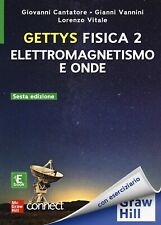 9788838658617 Gettys Fisica. Con Connect. Con Ebook. Elettromagn...onde (vol. 2)