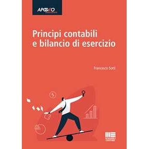 9788891649751 Principi Contabili E Bilancio Di Esercizio - Francesco Sotti