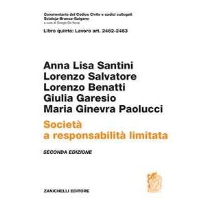 Anna Lisa Santini Libro Quinto: Art. 2462-2483. Società A Responsabilità Limitata