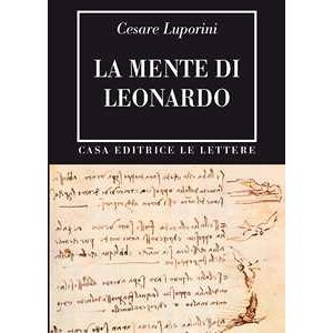 Cesare Luporini La Mente Di Leonardo