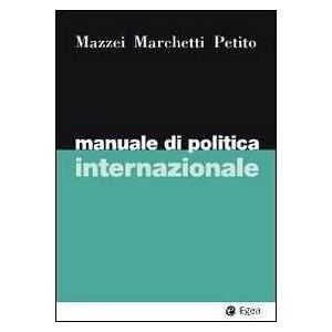 Franco Mazzei Manuale Di Politica Internazionale