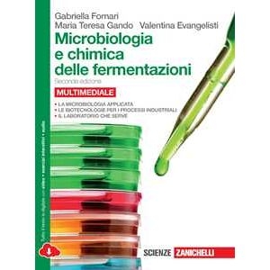 Gabriella Fornari Microbiologia E Chimica Delle Fermentazioni. Con E-book. Con Espa...