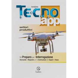 Gianni Arduino Tecno.app. Con Mi Preparo Per L'interrogazione E Design. Con Eboo...