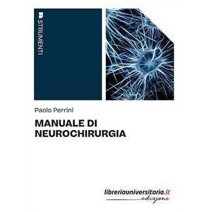 Paolo Perrini Manuale Di Neurochirurgia