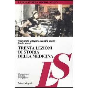 Raimonda Ottaviani Trenta Lezioni Di Storia Della Medicina