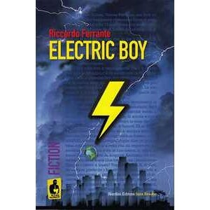 Riccardo Ferrante Electric Boy